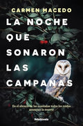 La Noche que Sonaron las Campanas