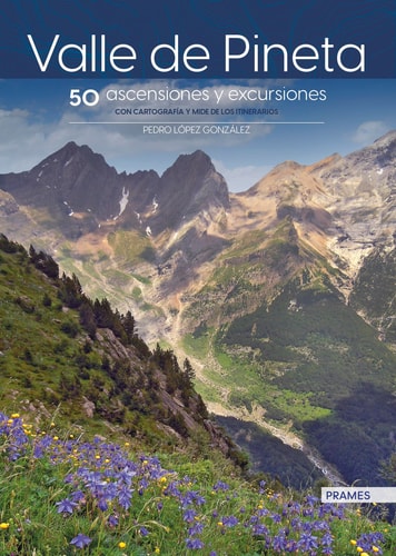 Valle de Pineta 50 Ascensiones y Excursiones