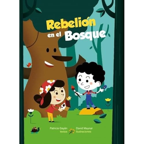 Rebelion en el Bosque