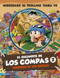 Escondite de los Compas 2, el. Perdidos en los Biomas