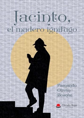 Jacinto el Madero Ignifugo