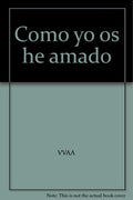 Como yo Os He Amado