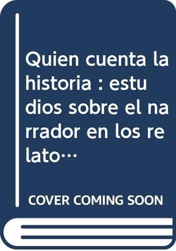 Quien Cuenta la Historia