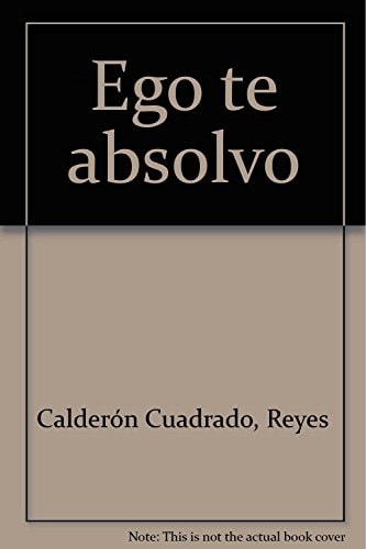 Ego te Absolvo. Confesiones de un Diplomatico