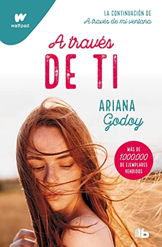 A Traves de ti Edicion Revisada por Autora Trilogi