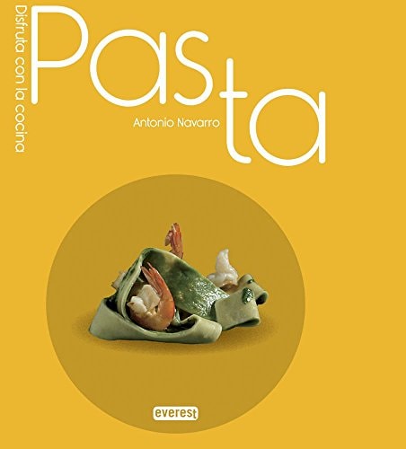 Pasta. Disfruta con la Cocina
