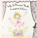 Lily, la Princesa Hada / la Pequeña Bailarina