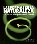 Las Formas de la Naturaleza: Los Intrincados Patrones de la Vida
