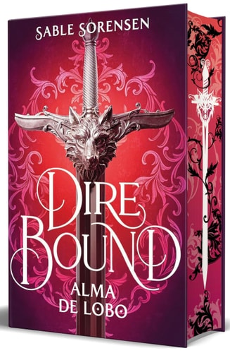 Dire Bound. Alma de Lobo