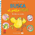 Busca al Pollo Pepe: Con Sonidos