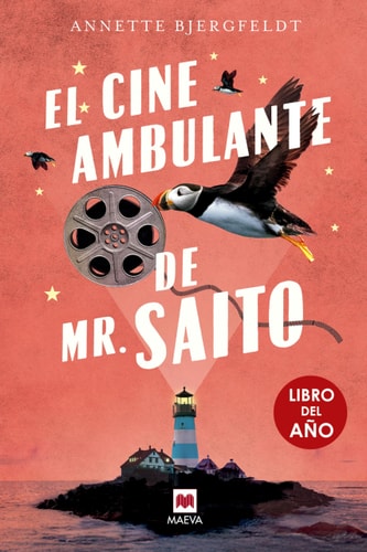 El Cine Ambulante de Mr. Saito (Libro del Año)
