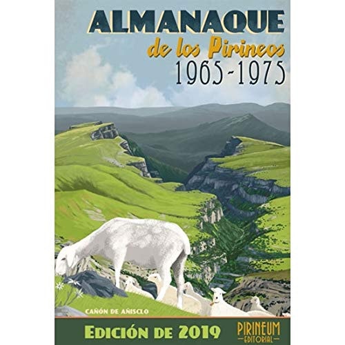 Almanaque de los Pirineos 1965-1975 (2019)