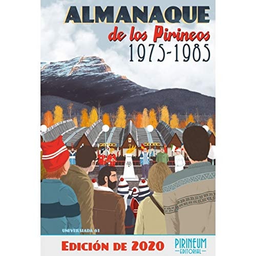 Almanaque de los Pirineos 1975-1985 (2020)