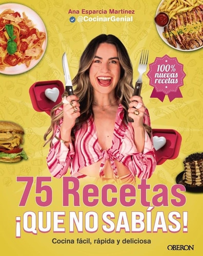 75 Recetas que no Sabías: Cocina Fácil, Rápida y Deliciosa
