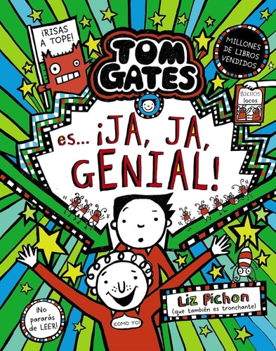 Tom Gates 22 Tom Gates es Ja Ja Genial: Risas a Tope