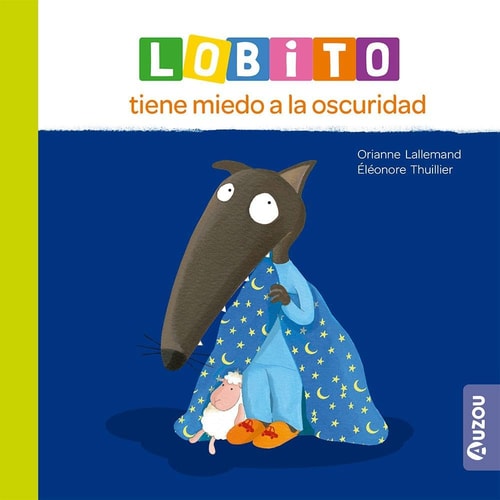 Lobito Tiene Miedo a la Oscuridad