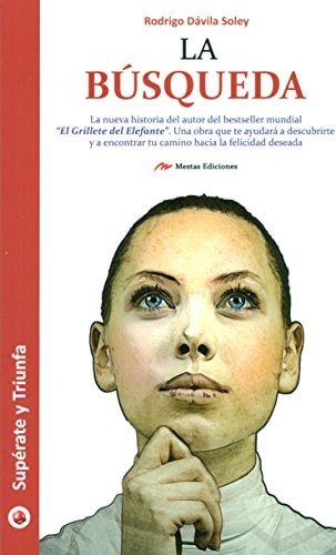 Busqueda, la/Superate y Triunfa