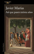 Así que Pasen Treinta Años