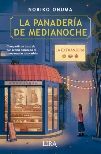 Panaderia de Medianoche, la: La Extranjera