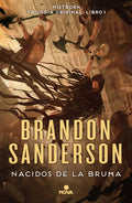 Nacidos de la Bruma (Trilogía Original Mistborn 1): El Imperio Final
