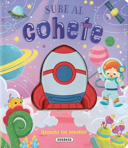 Sube al Cohete: Escucha los Sonidos