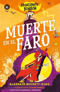 Montgomery Bonbon. Muerte en el Faro