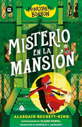 Montgomery Bonbon. Misterio en la Mansión