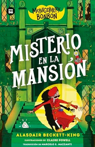 Montgomery Bonbon. Misterio en la Mansión