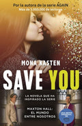 Save 2. Save You: Serie Save 2