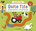 Osito Tito. ¡Sígueme! La Granja