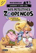 Aprender a Leer con... ¡Los Detectives Zoopencos! 2. El Huevo de Oro Robado: En Letra Mayúscula para Aprender a Leer (Libros para Niños a Partir de 5 Años).