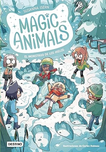 Magic Animals 4. El Monstruo de los Hielos