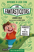 Las Fantasticotas 10: En Letra Mayúscula para Aprender a Leer (Libros para Niños a Partir de 5 Años)