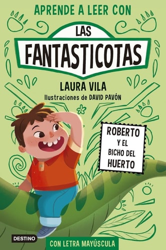 Las Fantasticotas 10: En Letra Mayúscula para Aprender a Leer (Libros para Niños a Partir de 5 Años)