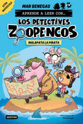 Los Detectives Zoopencos 5 Malapata la Pirata: En Letra Mayúscula para Aprender a Leer (Libros para Niños a Partir de 5 Años).