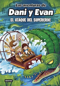 Aventuras de Dani y Evan 11, las. El Ataque del Supercroc