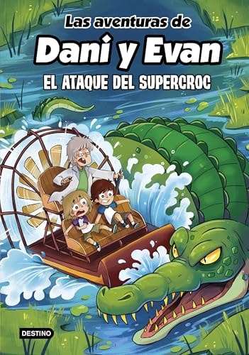 Aventuras de Dani y Evan 11, las. El Ataque del Supercroc
