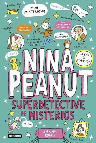 Nina Peanut 2. Nina Peanut Superdetective de Miste