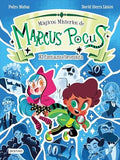 Marcus Pocus. Magicos Misterios 2. El Fantasma Bromista