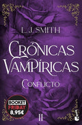 Conflicto (Cronicas Vampiricas, 2): Edición Limitada a Precio Especial