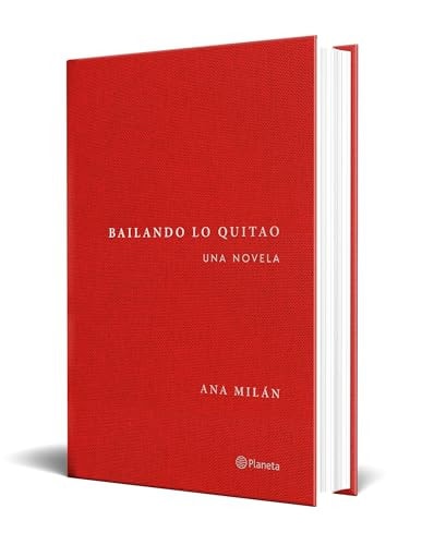 Bailando lo Quitao: Una Novela