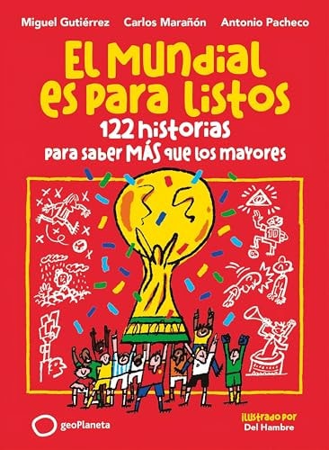 El Mundial es para Listos