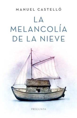 La Melancolía de la Nieve