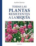 Todas las Plantas Resistentes a la Sequía