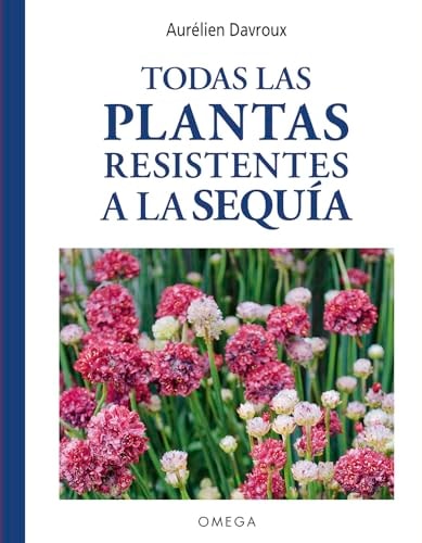 Todas las Plantas Resistentes a la Sequía