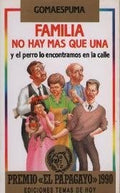 Familia no hay mas que una