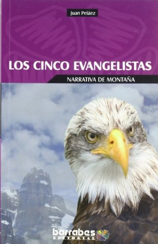 Los Cinco Evangelistas