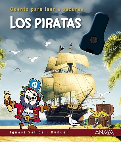 Los Piratas: Cuento para Leer a Oscuras