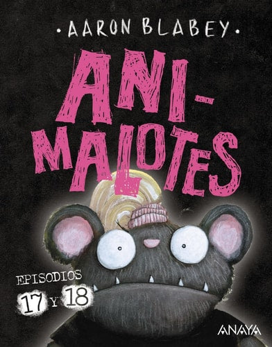 Animalotes 17 y 18: ¡Empieza el Juego! / Mira Quién Habla: Bruño