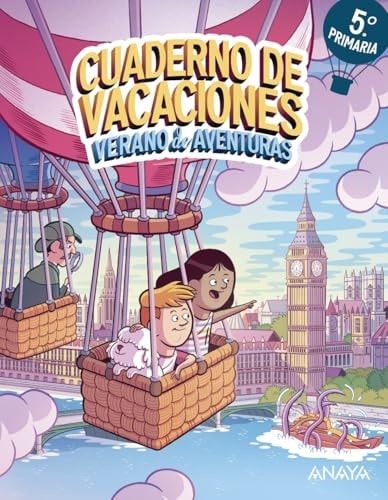 Verano de Aventuras 5.º Primaria: Cuaderno de Vacaciones